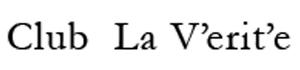 Club La Verite(クラブ・ラ・ヴェリテ）